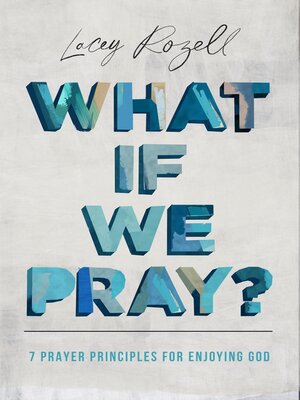 cover image of What If We Pray